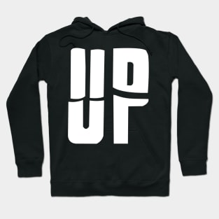 Up - The last word of breakup Hoodie